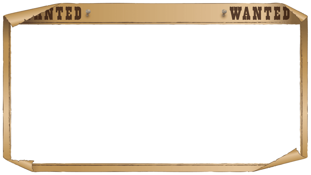 Vinatge Wanted Poster Frame on Transparent Background