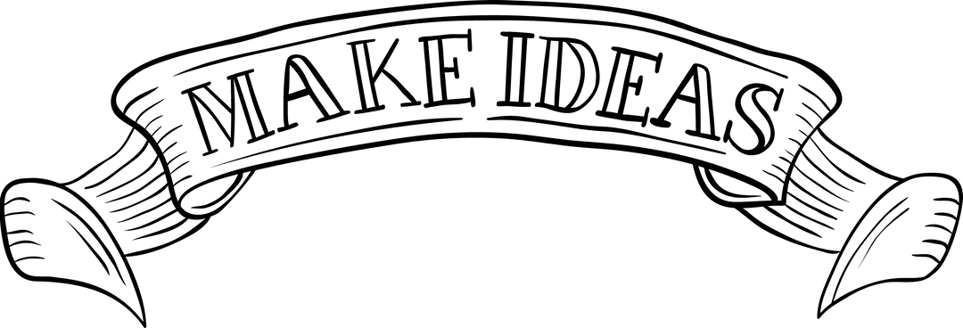 Transparent Banner Icon with Make Ideas Text Design