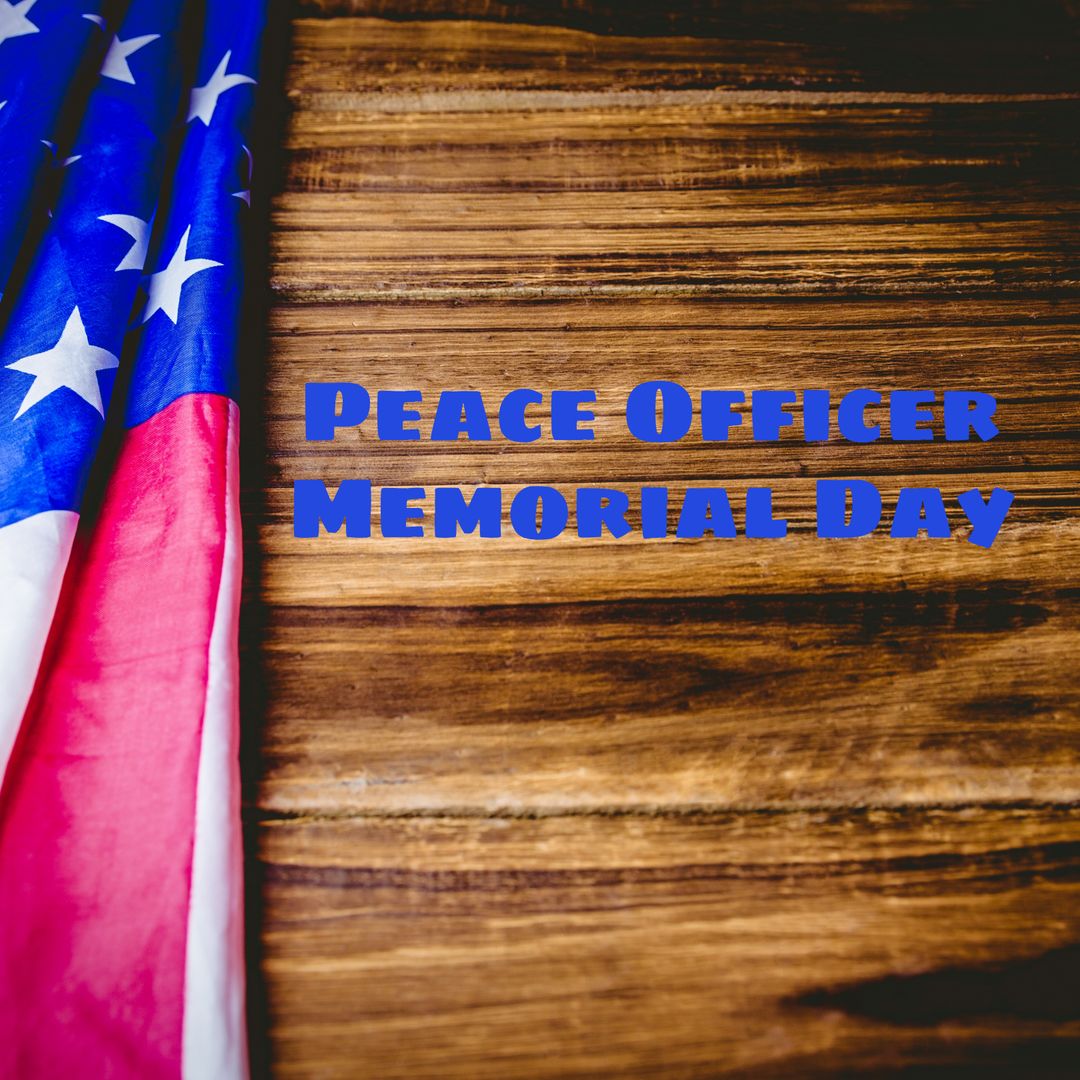Peace Officer Memorial Day Tribute with American Flag