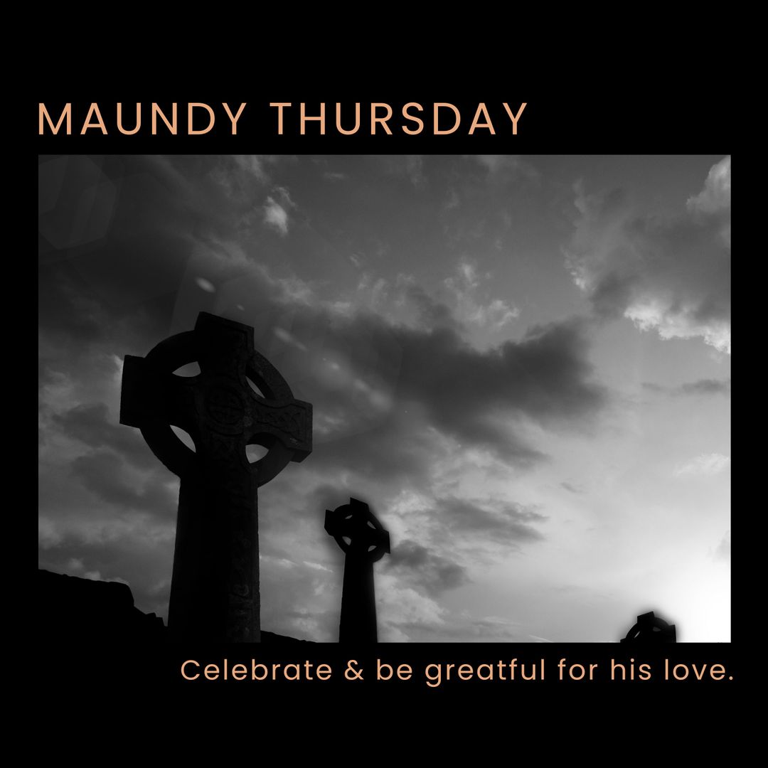 Maundy Thursday Message with Crosses and Dramatic Sky - Download Free Stock Templates Pikwizard.com