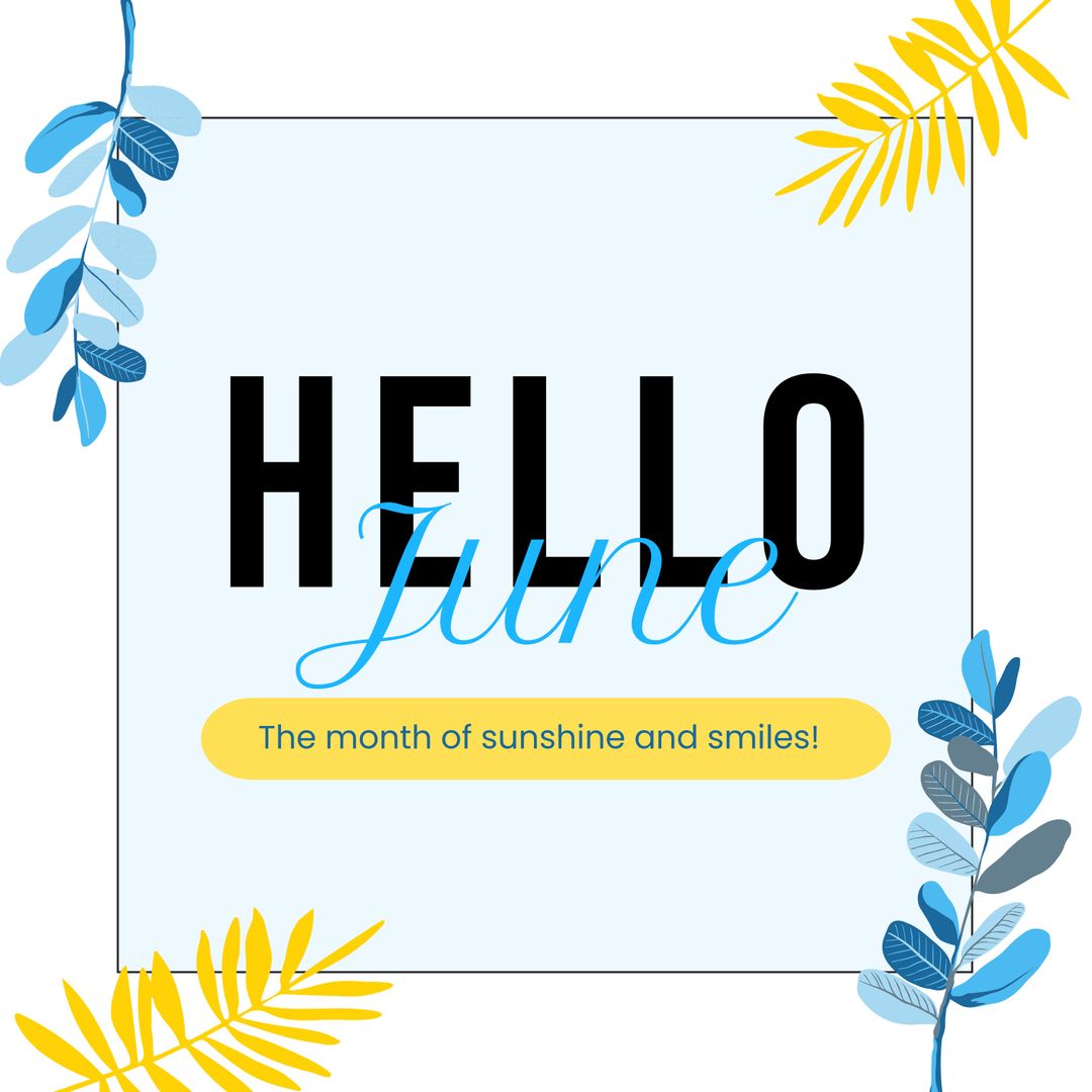 Colorful Summer Welcome with June Greeting and Blue Leaves