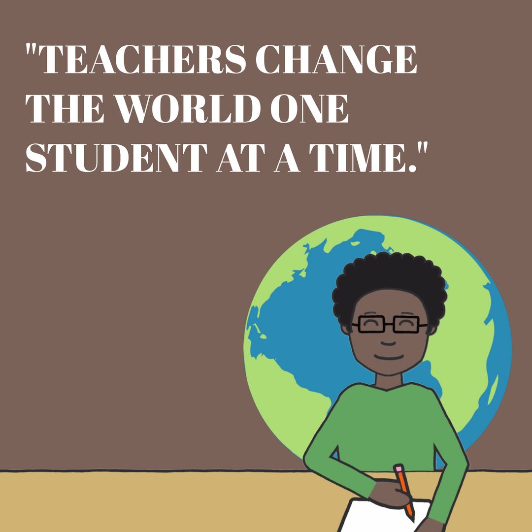 Teacher Appreciation with Inspirational Quote and Globe