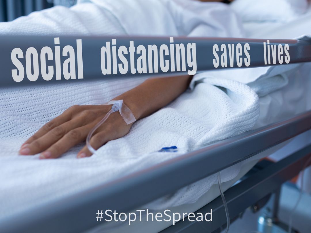 Social Distancing Message with Hospital Patient