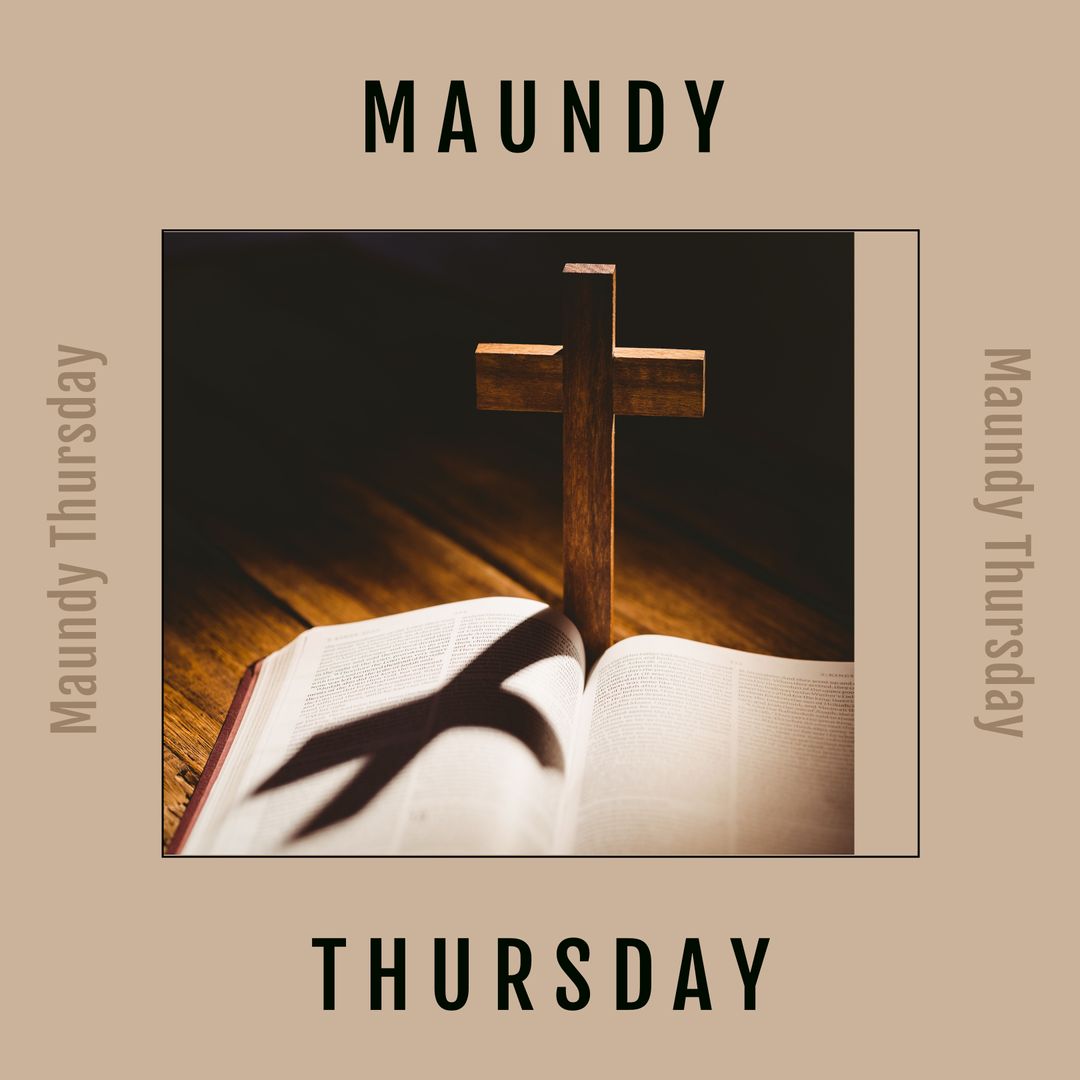 Bible and Cross Highlighting Maundy Thursday in Warm Light