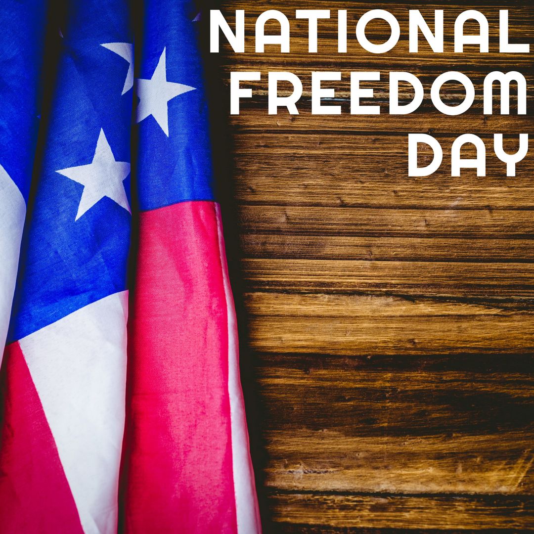 American Flag Display with Text for National Freedom Day Celebration