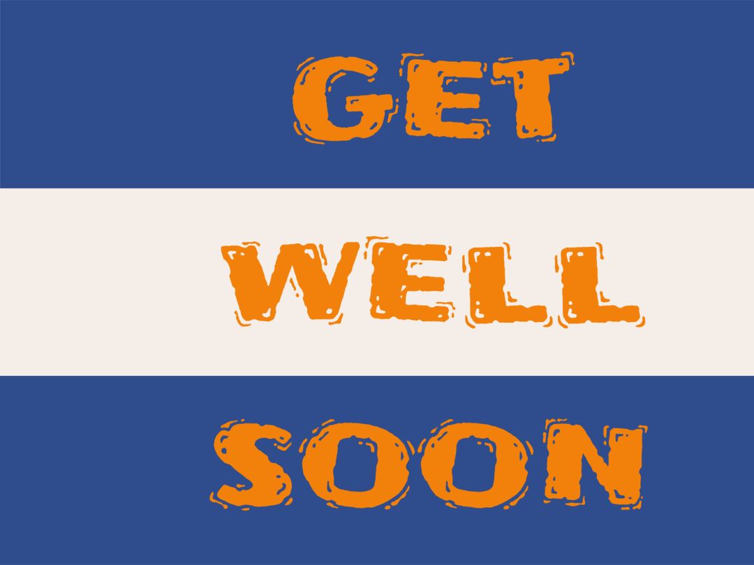 Colorful Motivational Get Well Soon Message