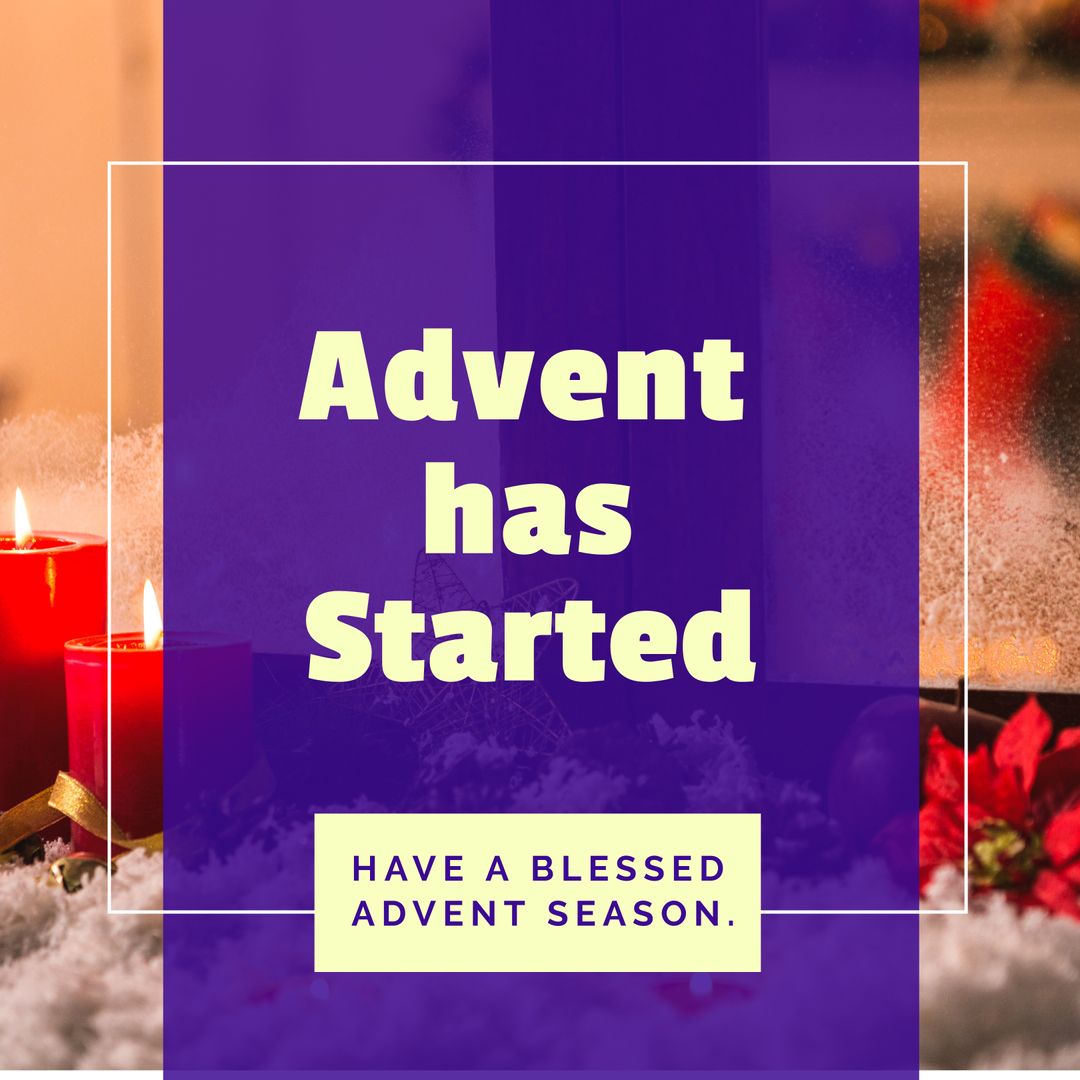 Advent Begins with Decorations and Candles White Message