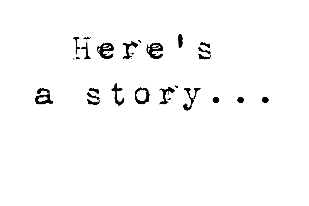 Stylish 'Here's a Story' Text on Transparent Background