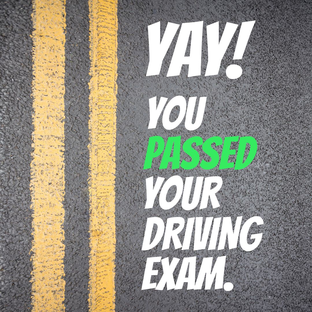 Celebratory Message for Passing Driving Exam - Download Free Stock Templates Pikwizard.com