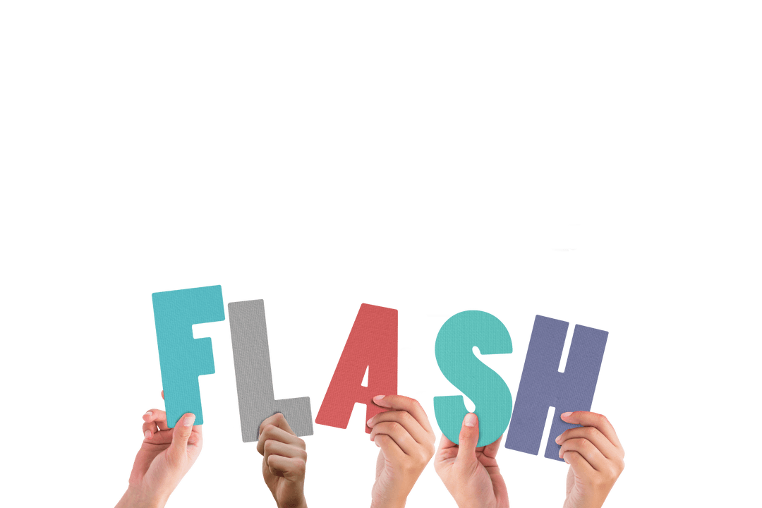 Transparent Flash Sign in Colorful Letters Held by Diverse Hands