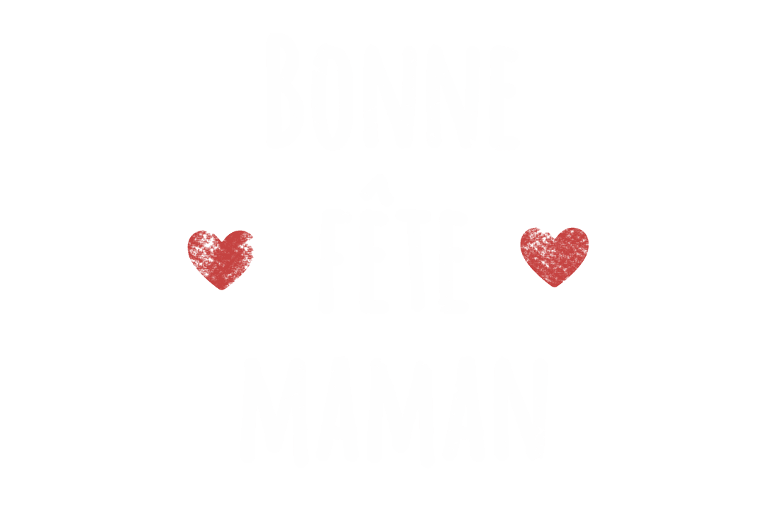 Bonne Fête Maman Text with Hearts on Transparent Background
