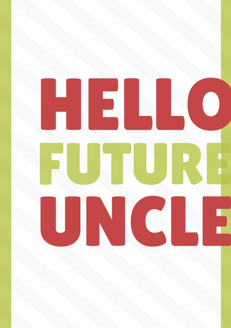 Hello Future Uncle Announcement Design