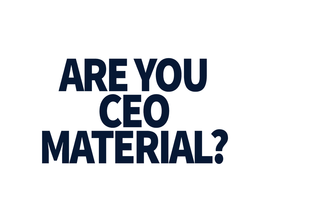 Are You CEO Material Graphic with Transparent Text Background