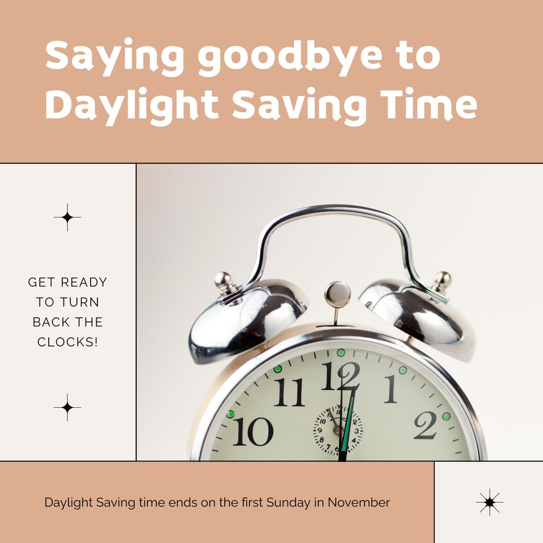 Reminder to Turn Back Clocks for End of Daylight Saving Time - Download Free Stock Templates Pikwizard.com