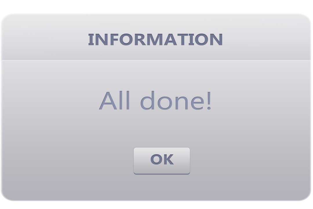 Transparent Information Dialog Box Showing Completion Message - Download Free Stock Images Pikwizard.com