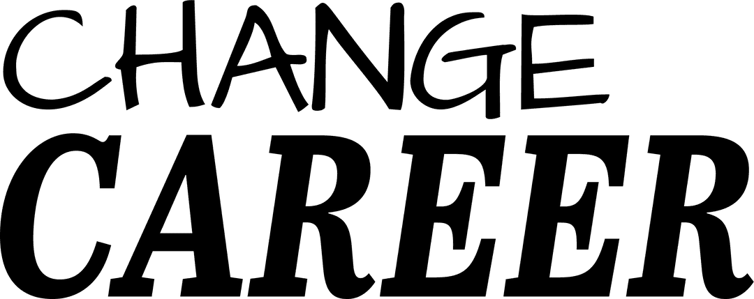 Transparent Change Career Text for Motivation