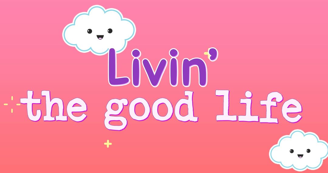 Cute Cartoon Clouds With Uplifting Phrase on Pink Sky