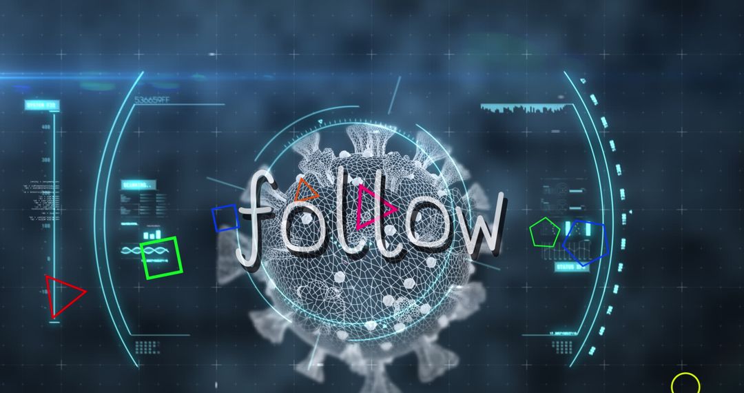 Digital Interface with Follow Text and Coronavirus Concept