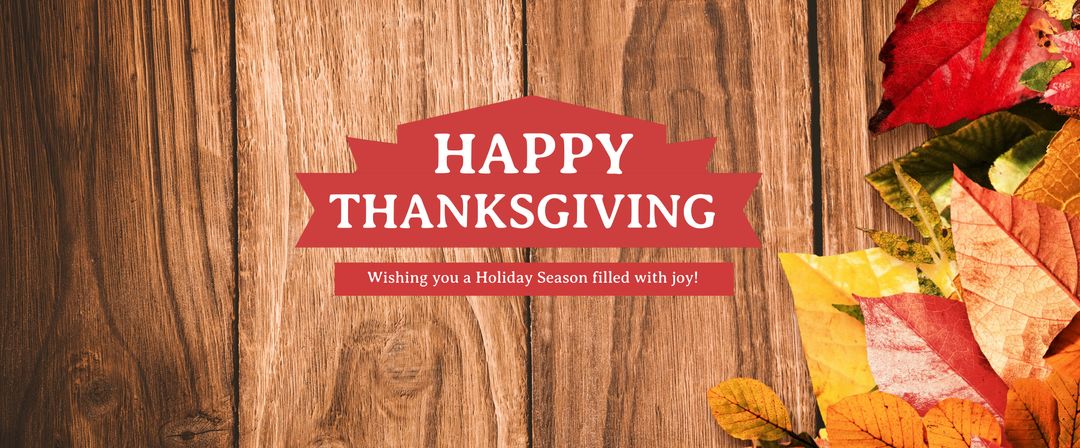 Happy Thanksgiving Banner with Colorful Leaves and Wooden Background