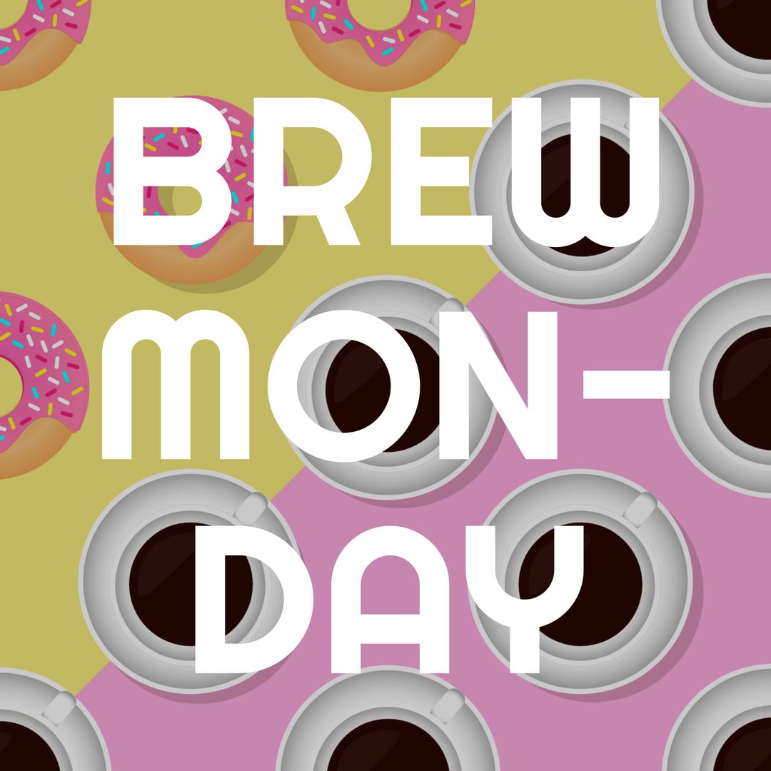 Brew Monday Promotion with Coffee Cups and Colorful Donuts