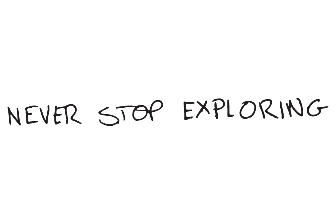 Never Stop Exploring Text Transparent Motivational Quote