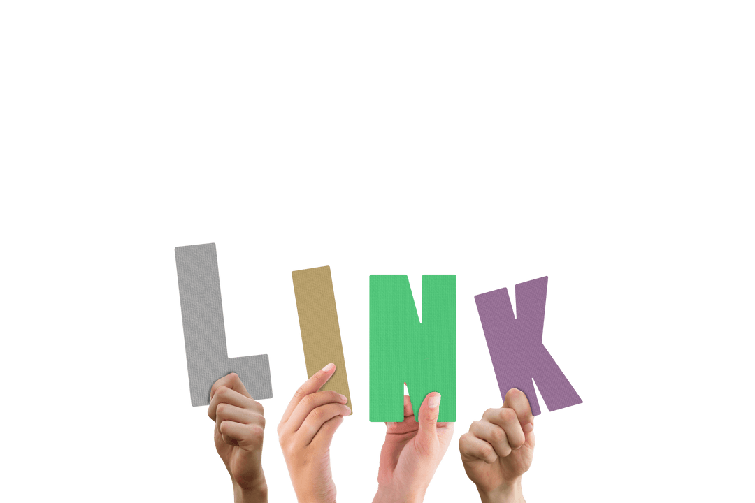 Transparent Background Colorful Letters Spelling Link Held by Diverse Hands