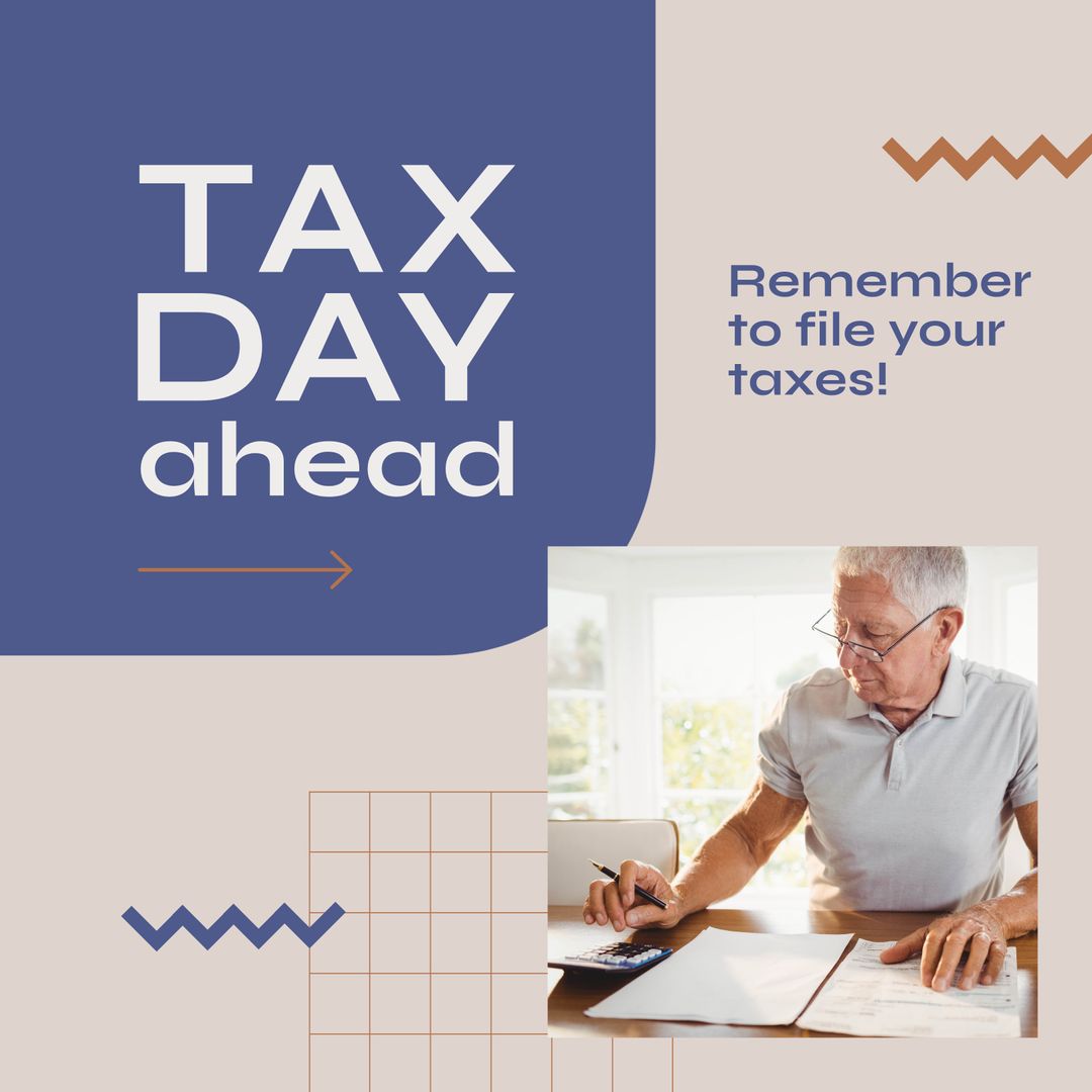 Reminder for Tax Day with Senior Man Calculating