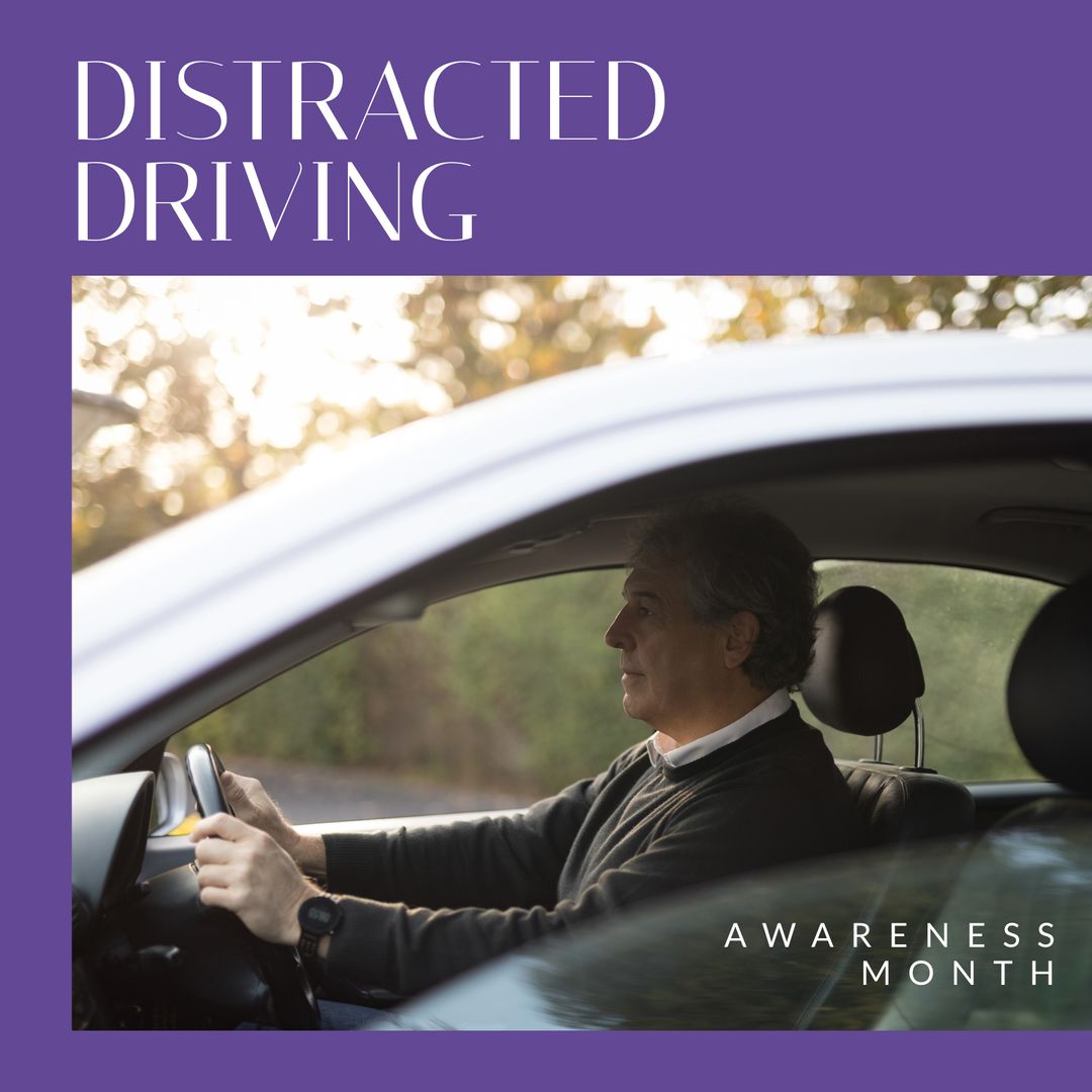 Distracted Driving Awareness Month Poster with Mature Man in Car - Download Free Stock Templates Pikwizard.com