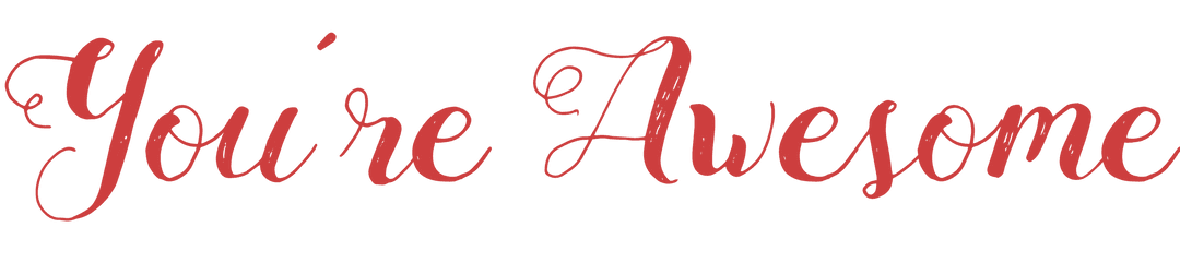 Red Script Font 'You're Awesome' on Transparent Background