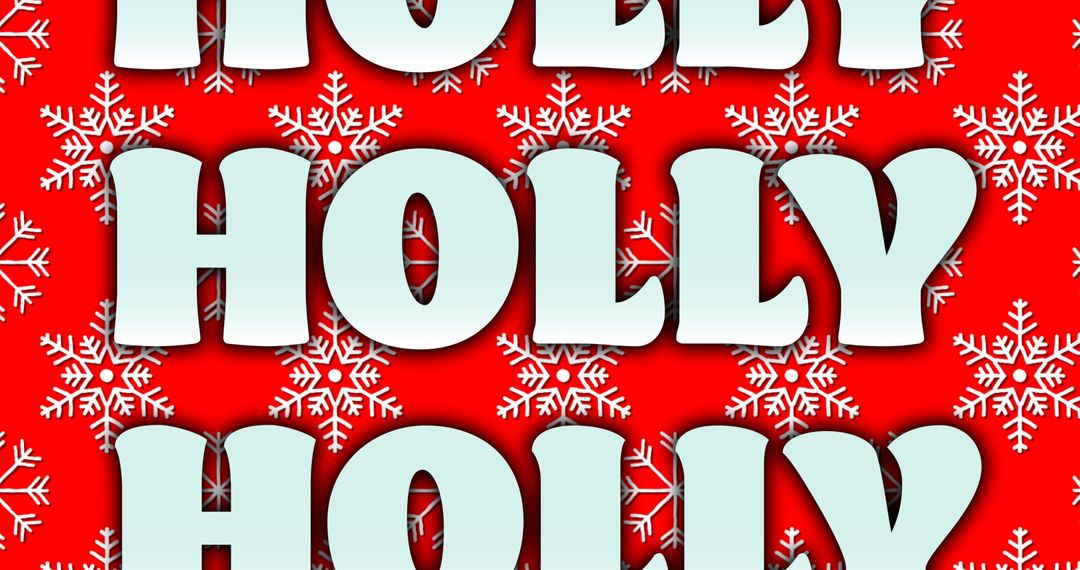 Repetitive Holly Text with Snowflakes on Festive Red