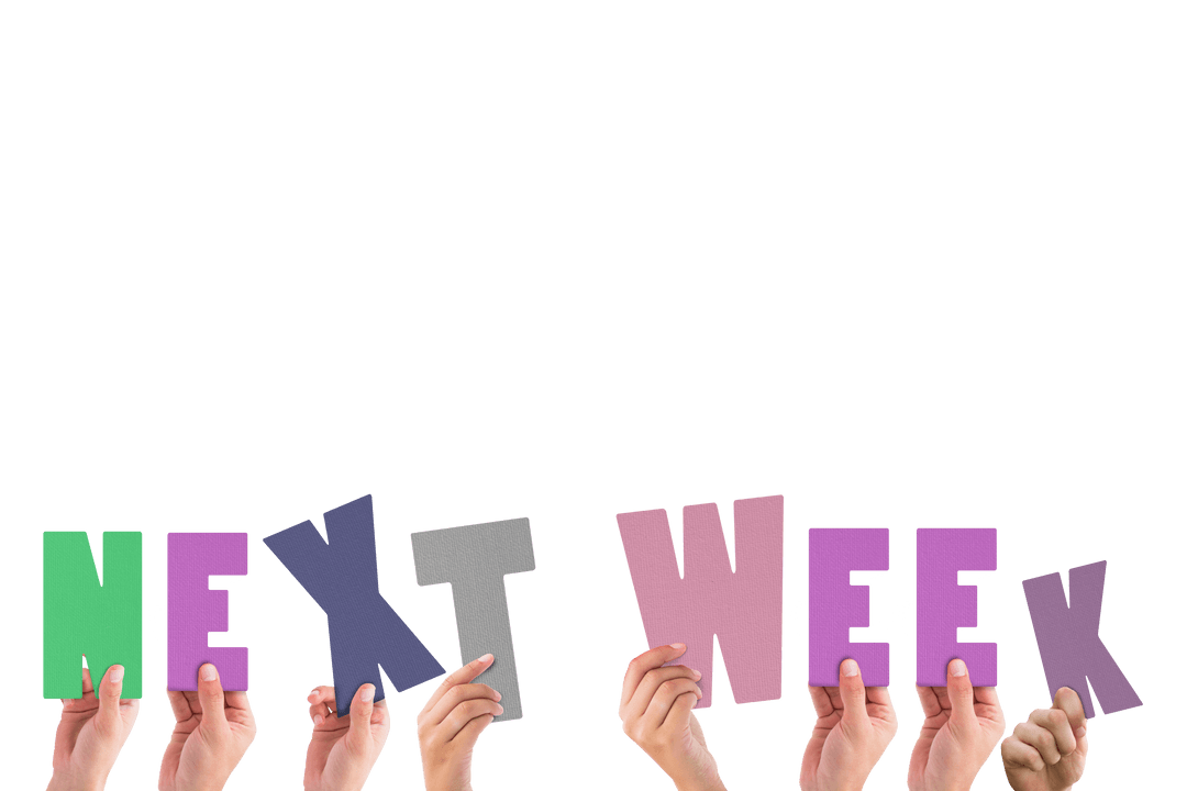 Hands Holding Colorful Letters Next Week Transparent Background