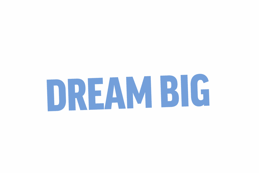 Dream Big Text on Transparent Background for Motivational Concepts