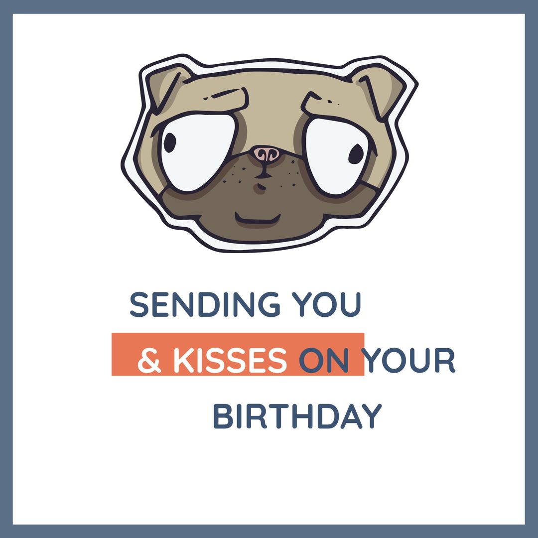 Cute Cartoon Pug Birthday Card with Heartwarming Message - Download Free Stock Templates Pikwizard.com