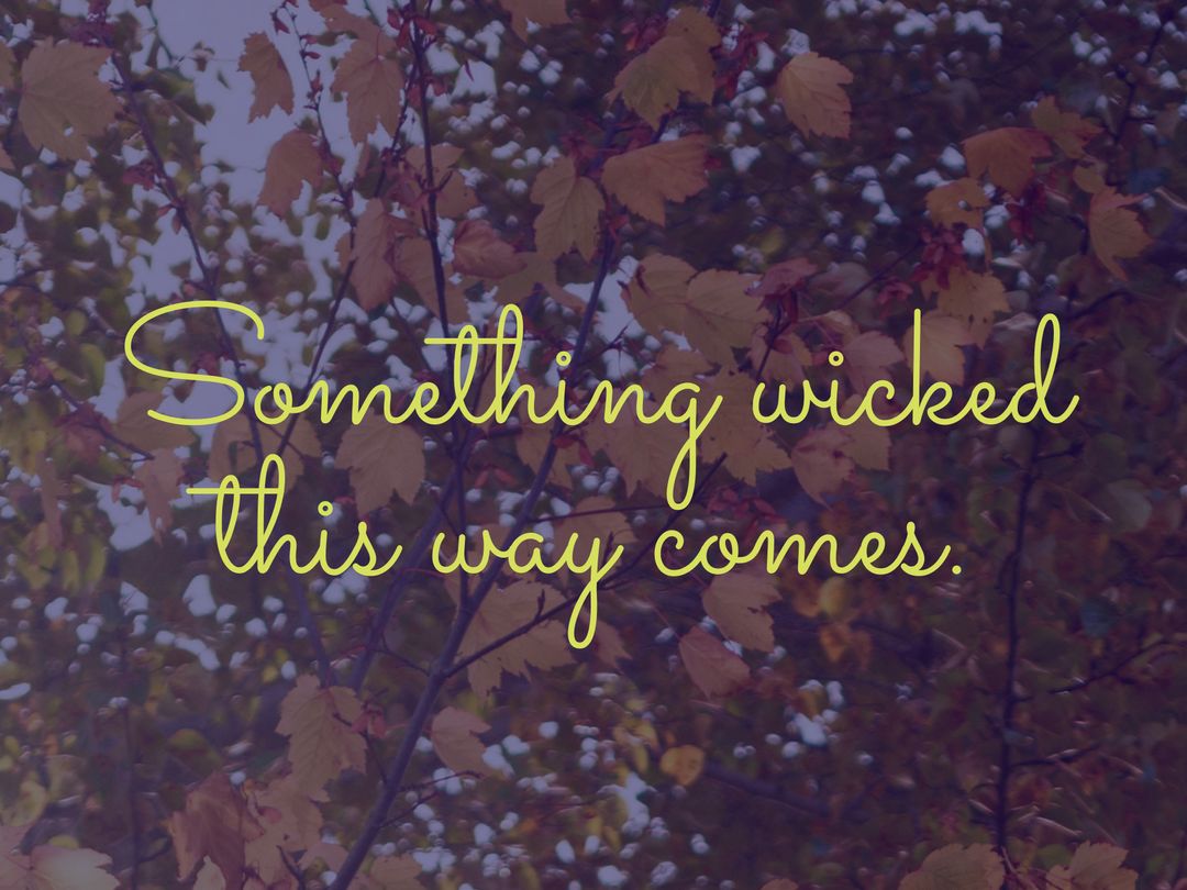 Autumn Foliage with Foreboding Quote and Mysterious Atmosphere - Download Free Stock Templates Pikwizard.com