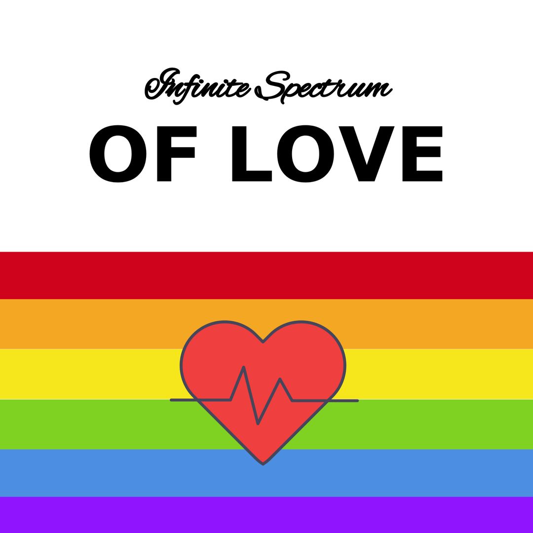 Infinite Spectrum of Love Concept with Heartbeat and Rainbow