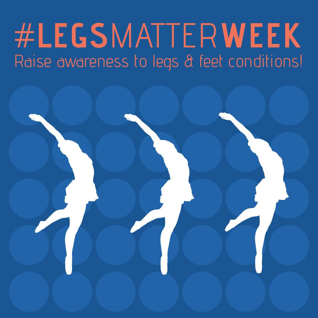 Informative Legs Matter Week Campaign Poster