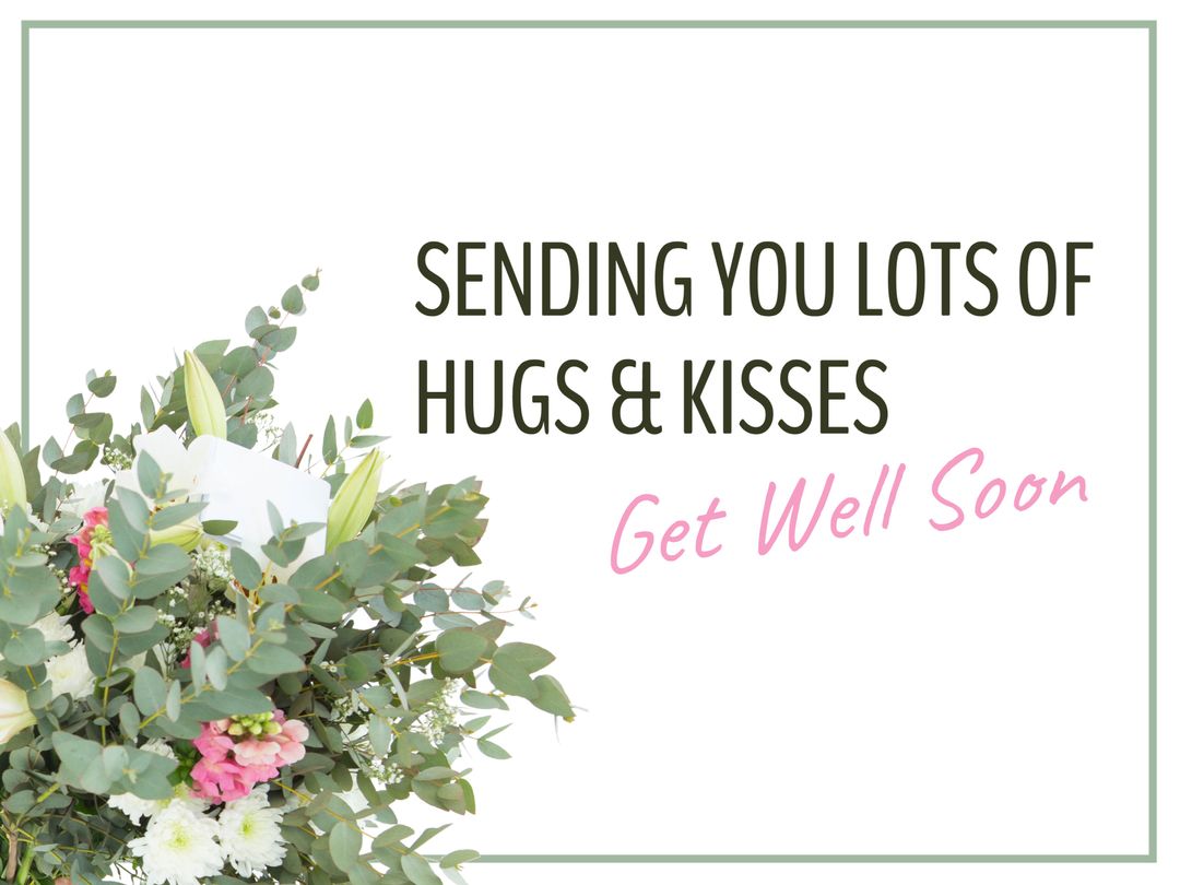 Warm Get Well Soon Card with Floral Border