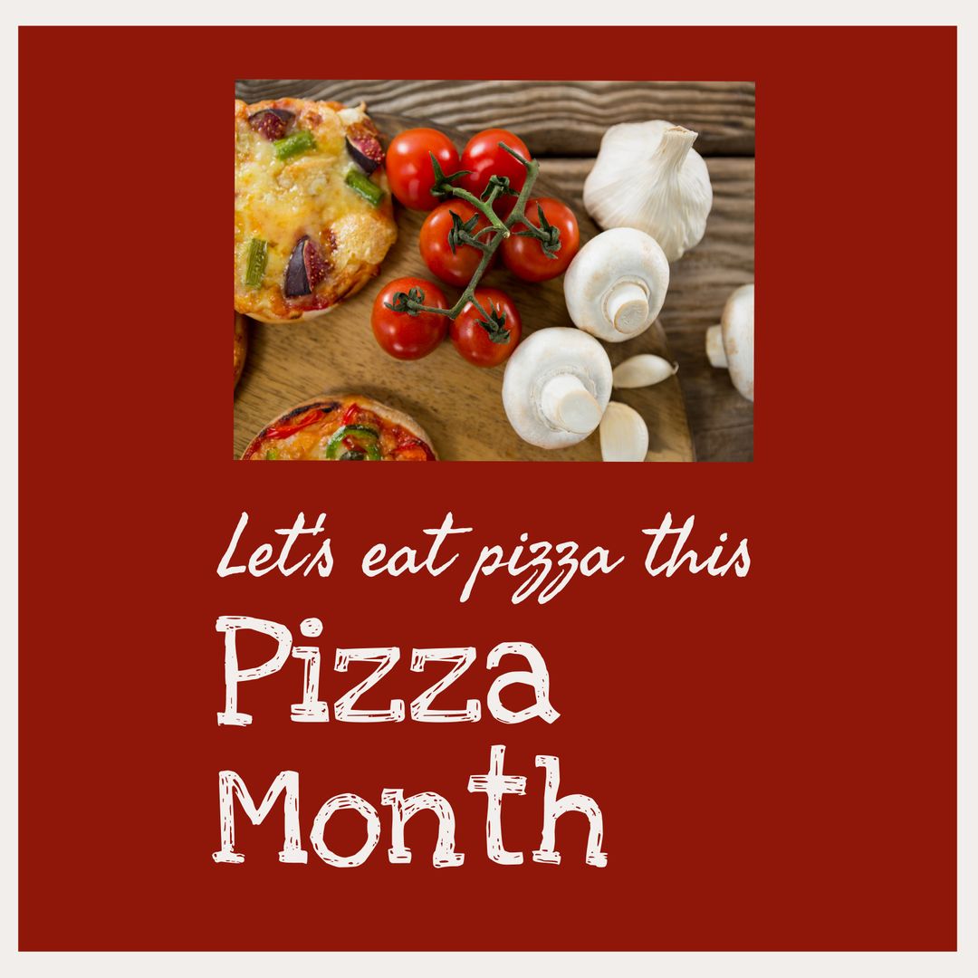 Celebrating Pizza Month with Fresh Ingredients and Delicious Slices