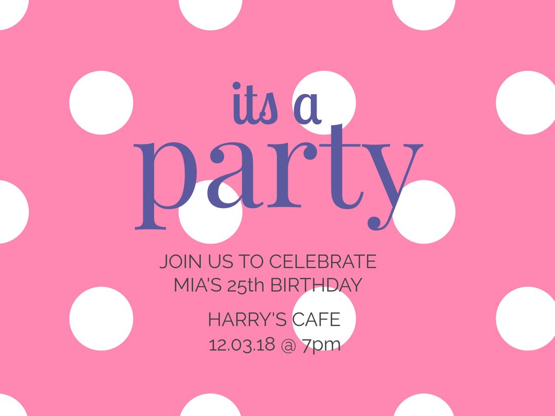 Colorful Birthday Party Invitation with Pink Polka Dot Design - Download Free Stock Templates Pikwizard.com