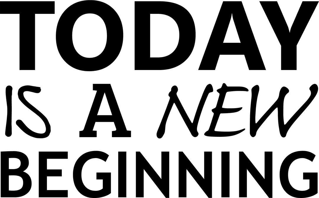 Motivational New Beginning Text on Transparent Background