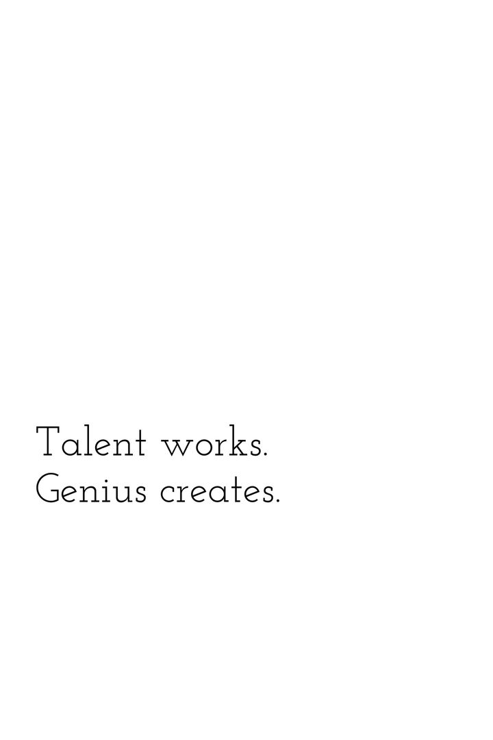 Minimalist Quote on Creativity and Talent