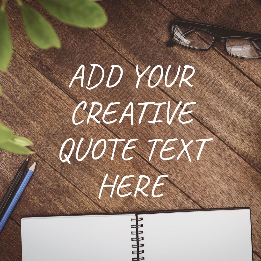 Inspirational Quote Template on Wooden Tabletop