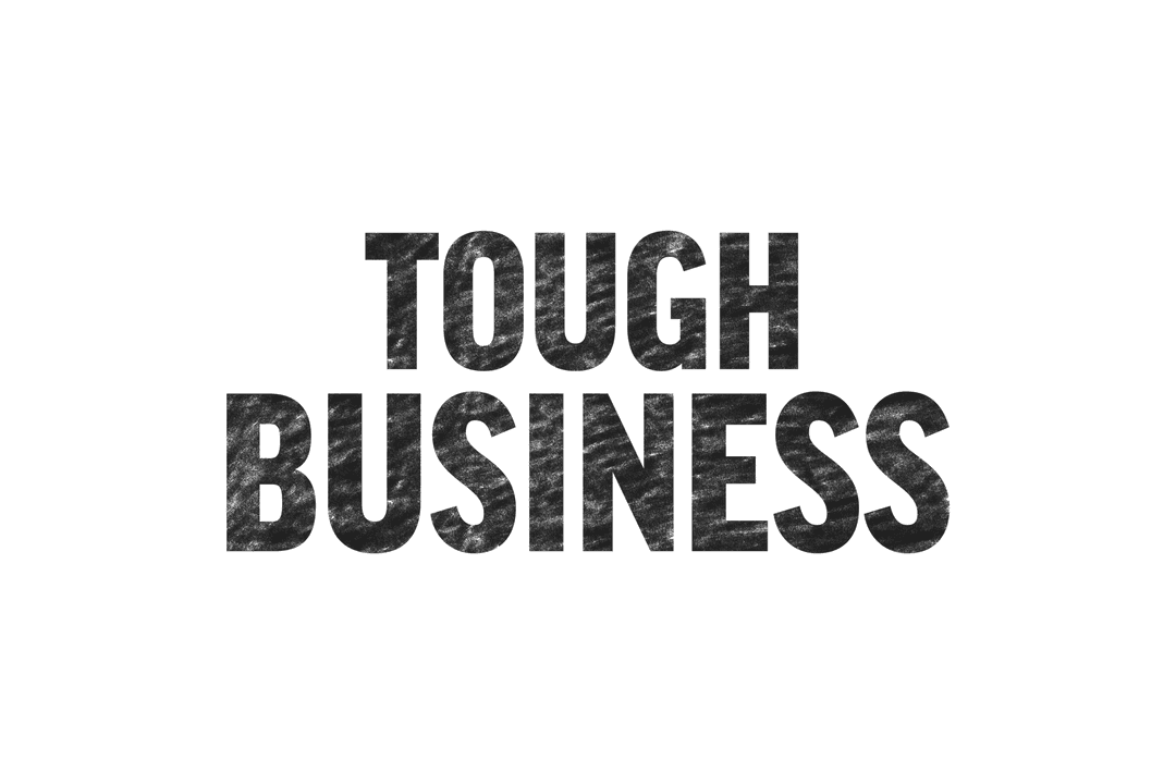 Tough Business Text Design on Transparent Background