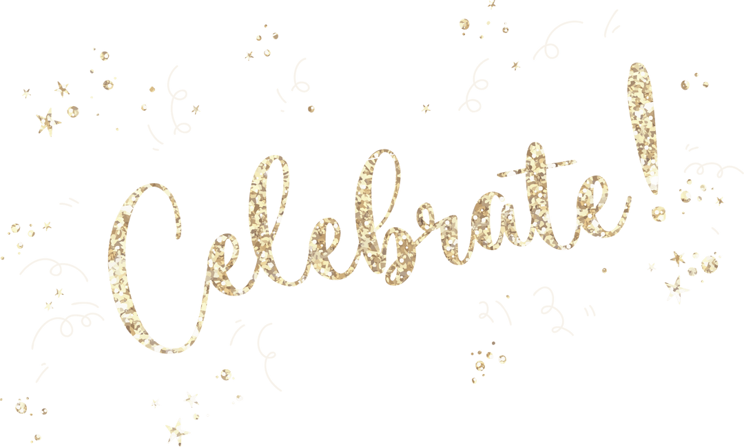 Transparent Glittery Celebrate Sign with Stars and Confetti