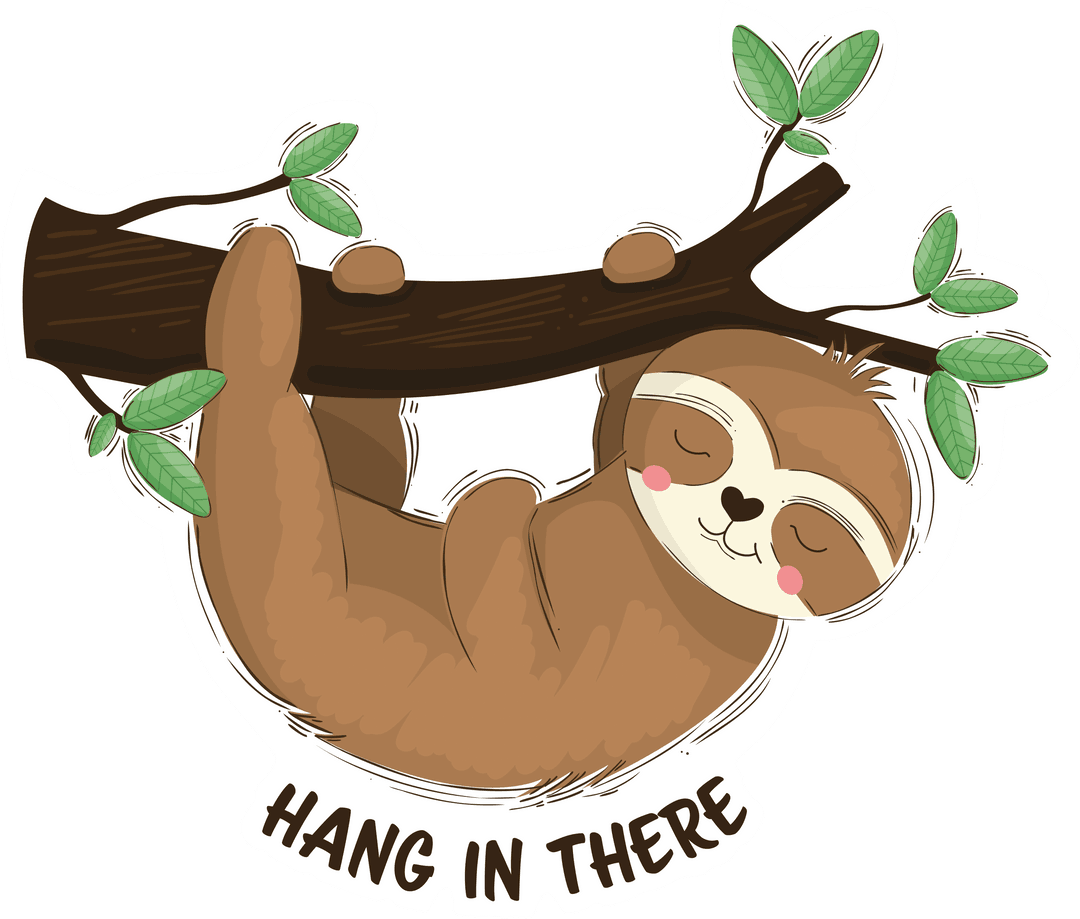 Motivational Sloth on Branch with Inspiring Text Transparent Design