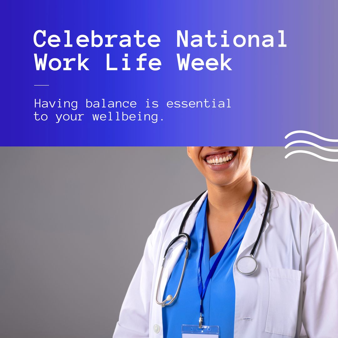 Celebrating National Work Life Week with Smiling Doctor Promoting Balance