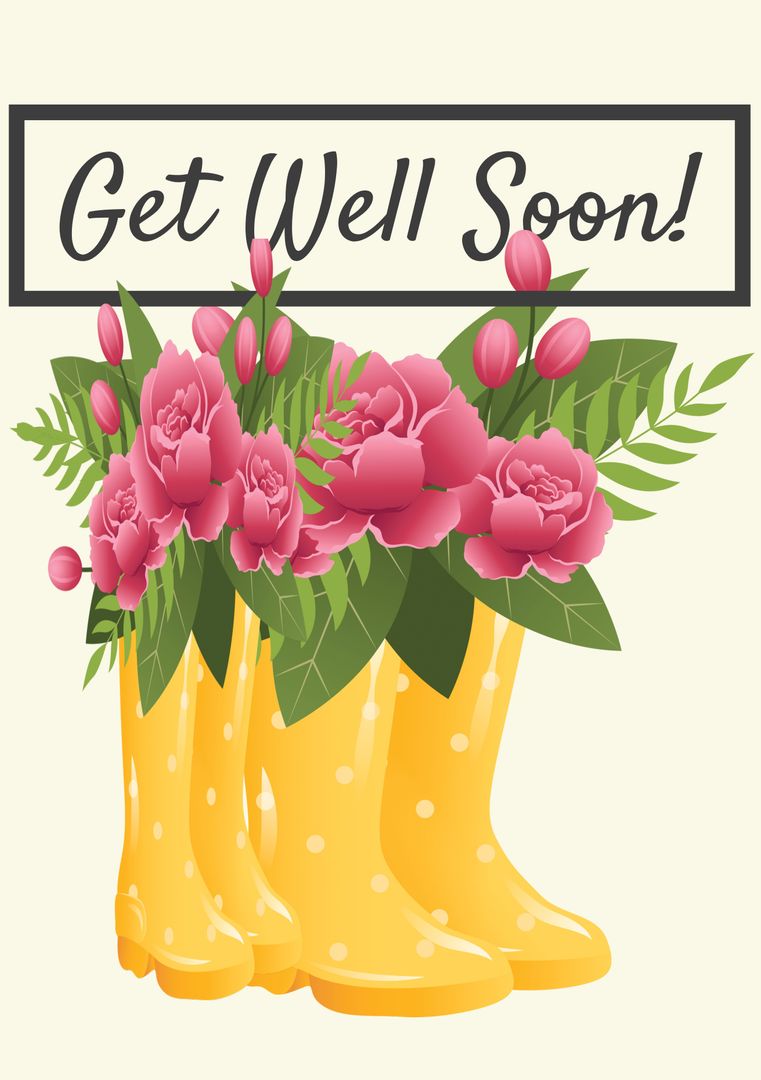 Get Well Soon Card with Pink Flowers in Yellow Boots - Download Free Stock Templates Pikwizard.com
