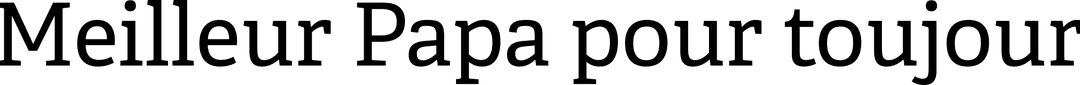 Transparent Inspirational Quote 'Meilleur Papa pour Toujours'