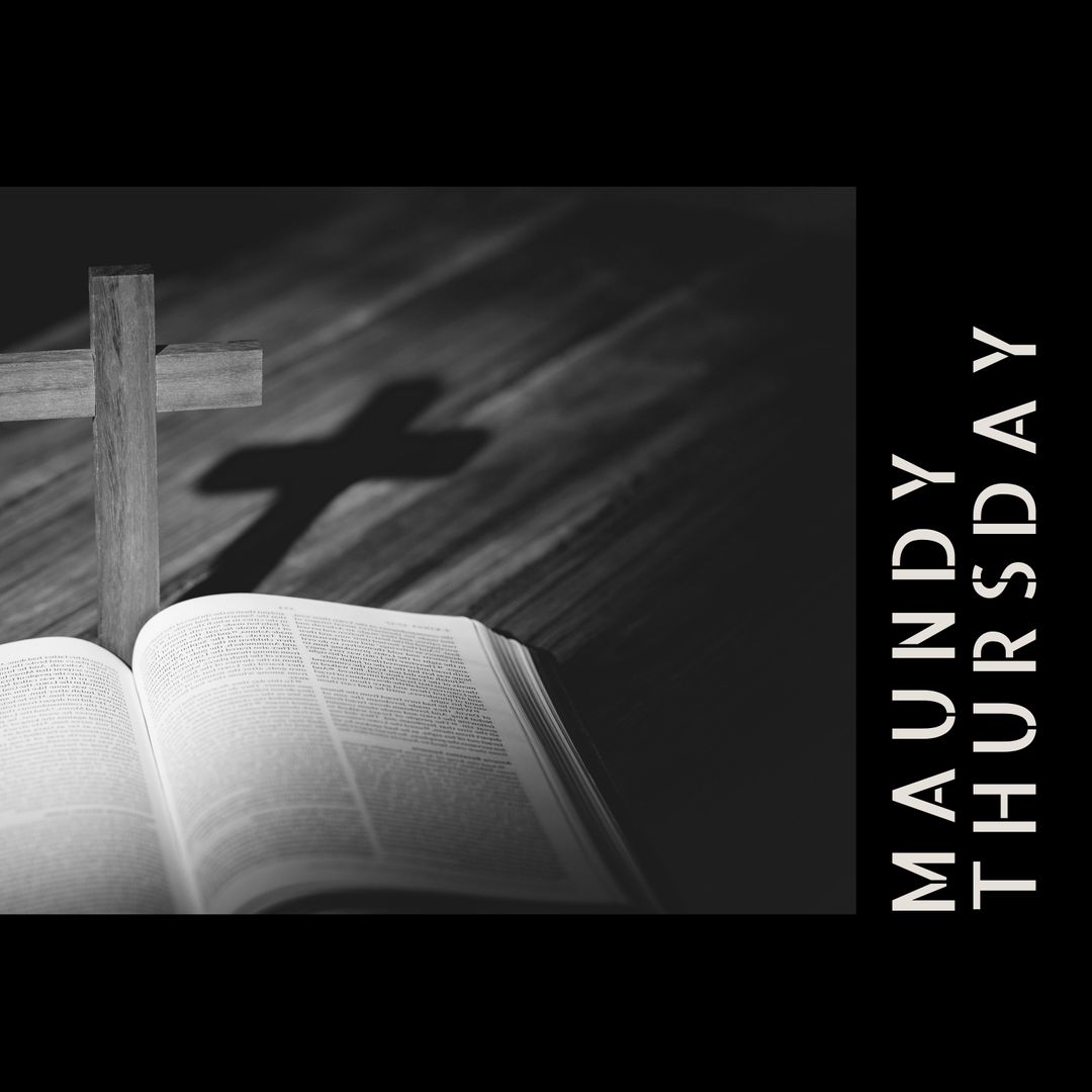 Maundy Thursday Reflection with Bible and Cross