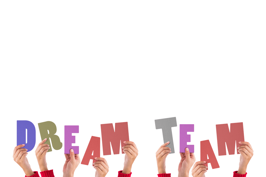 Cropped Hands Holding Dream Team Letters on Transparent Background